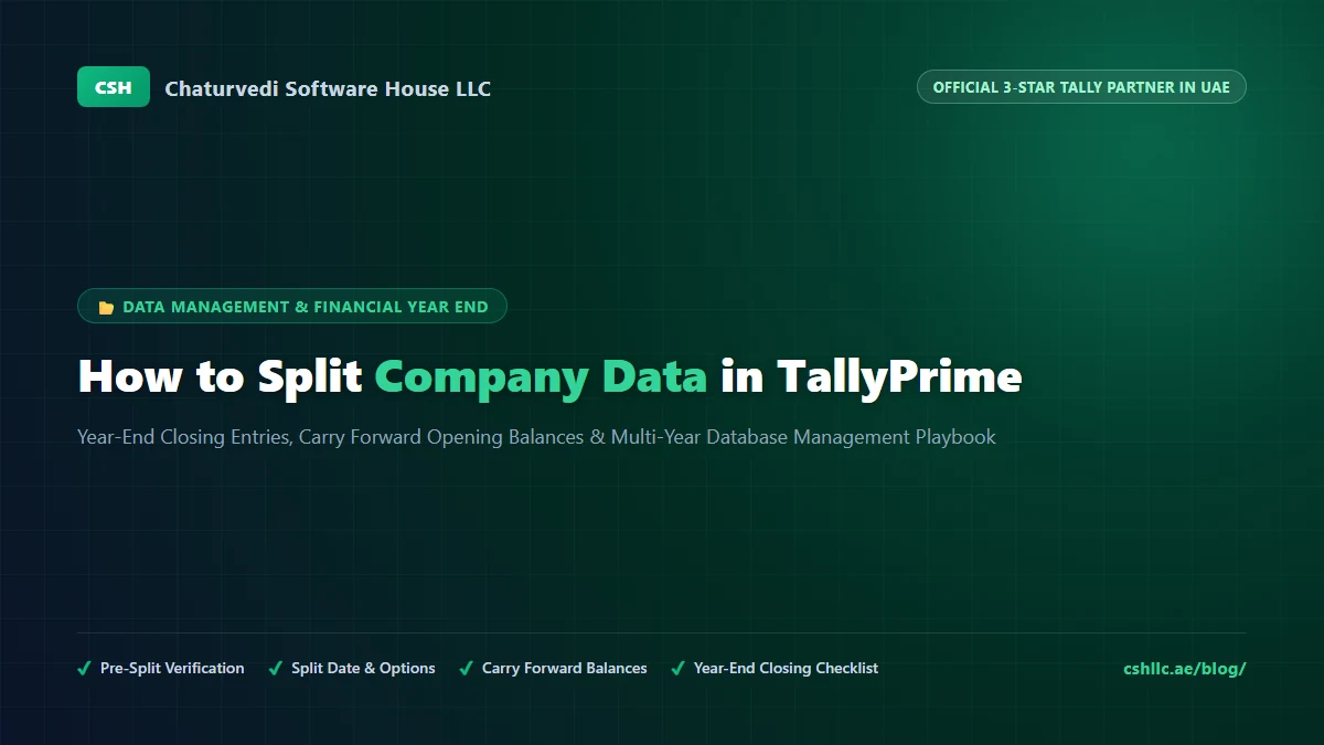 How to Split Company Data in TallyPrime: Financial Year End & Balances Guide